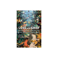 Oxford University Press Inc Loss and Grief (häftad, eng)