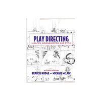 Taylor & francis inc Play Directing (inbunden, eng)