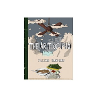 Vintage Publishing The Art of Pho (inbunden, eng)