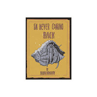 Vintage Publishing I'm Never Coming Back (inbunden, eng)