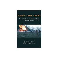 Oxford University Press Inc Market Power Politics (häftad, eng)