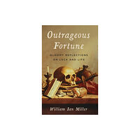 Oxford University Press Inc Outrageous Fortune (inbunden, eng)