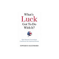 Oxford University Press Inc What's Luck Got to Do with It? (inbunden, eng)