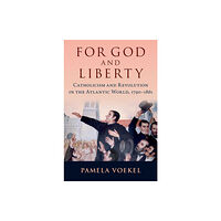 Oxford University Press Inc For God and Liberty (häftad, eng)