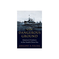 Oxford University Press Inc On Dangerous Ground (inbunden, eng)