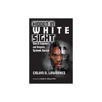 Taylor & francis ltd Hidden in White Sight (häftad, eng)
