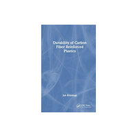 Taylor & francis ltd Durability of Carbon Fiber Reinforced Plastics (inbunden, eng)