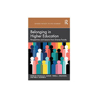 Taylor & francis ltd Belonging in Higher Education (häftad, eng)