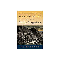 Oxford University Press Inc Making Sense of the Molly Maguires (häftad, eng)