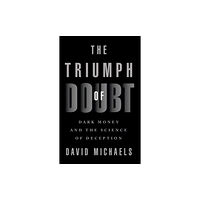 Oxford University Press Inc The Triumph of Doubt (häftad, eng)
