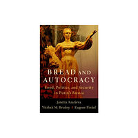 Oxford University Press Inc Bread and Autocracy (häftad, eng)