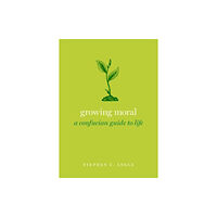 Oxford University Press Inc Growing Moral (inbunden, eng)