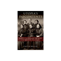 Oxford University Press Inc Utopia's Discontents (inbunden, eng)