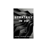 Oxford University Press Inc Strategy in 3D (häftad, eng)