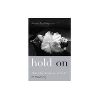 Oxford University Press Inc Hold On (inbunden, eng)