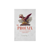 The university of chicago press The Phoenix (inbunden, eng)