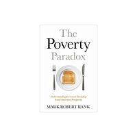 Oxford University Press Inc The Poverty Paradox (inbunden, eng)