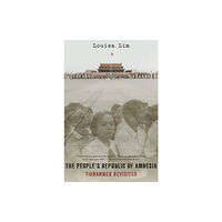 Oxford University Press Inc The People's Republic of Amnesia (häftad, eng)