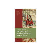 Oxford University Press Literature and Law in the Era of Magna Carta (häftad, eng)