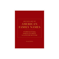 Oxford University Press Inc Dictionary of American Family Names, 2nd Edition (inbunden, eng)