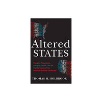 Oxford University Press Inc Altered States (inbunden, eng)