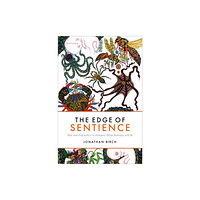 Oxford University Press The Edge of Sentience (inbunden, eng)