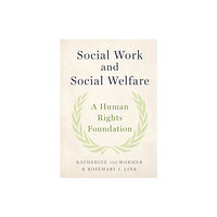 Oxford University Press Inc Social Work and Social Welfare (häftad, eng)