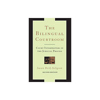 The university of chicago press The Bilingual Courtroom (häftad, eng)