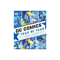 Dorling Kindersley Ltd DC Comics Year By Year New Edition (inbunden, eng)