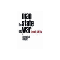 Columbia university press Man, the State, and War (häftad, eng)