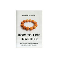 Columbia university press How to Live Together (häftad, eng)