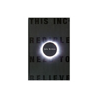 Columbia university press This Incredible Need to Believe (häftad, eng)