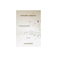 Columbia university press Nomadic Subjects (häftad, eng)