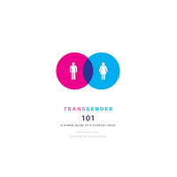 Columbia university press Transgender 101 (häftad, eng)