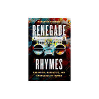 The university of chicago press Renegade Rhymes (häftad, eng)