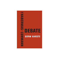 Columbia university press The Habermas-Luhmann Debate (häftad, eng)