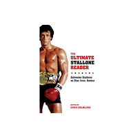 Columbia university press The Ultimate Stallone Reader (häftad, eng)