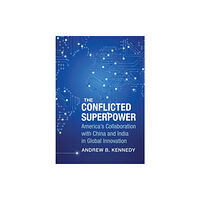 Columbia university press The Conflicted Superpower (inbunden, eng)