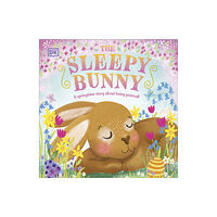 Dorling Kindersley Ltd The Sleepy Bunny (bok, board book, eng)