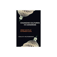 Columbia university press Changing Cultures in Congress (inbunden, eng)