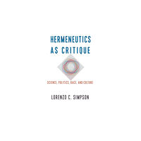 Columbia university press Hermeneutics as Critique (häftad, eng)