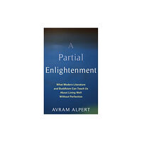 Columbia university press A Partial Enlightenment (häftad, eng)