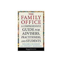 Columbia university press The Family Office (inbunden, eng)