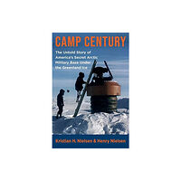 Columbia university press Camp Century (häftad, eng)