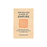 Columbia university press Boundless Winds of Empire (häftad, eng)