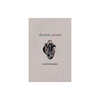 The university of chicago press absolute animal (häftad, eng)