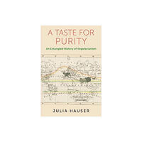 Columbia university press A Taste for Purity (häftad, eng)