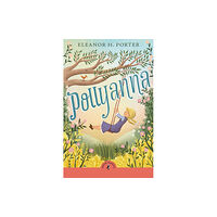 Penguin Random House Children's UK Pollyanna (häftad, eng)