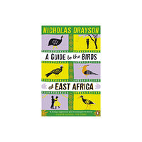 Penguin books ltd A Guide to the Birds of East Africa (häftad, eng)