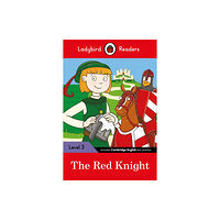 Penguin Random House Children's UK Ladybird Readers Level 3 - The Red Knight (ELT Graded Reader) (häftad, eng)